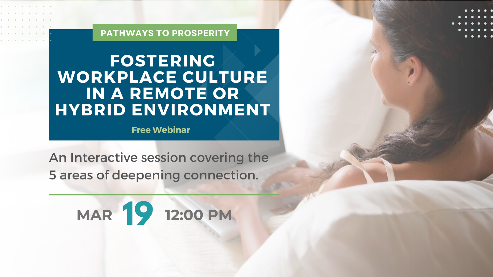 Fostering Workplace Culture in a Remote or Hybrid Environment Webinar